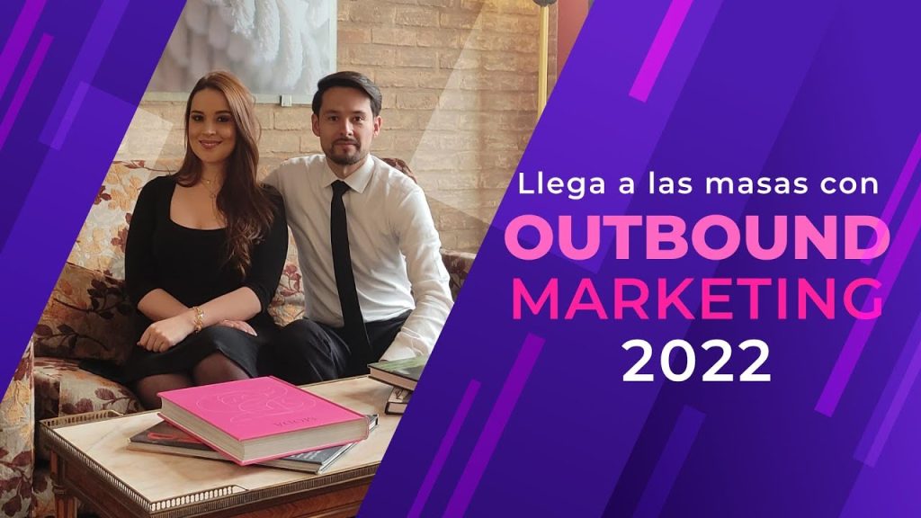 Cómo Crear una Estrategia de Outbound Marketing Centrada en el Cliente ...