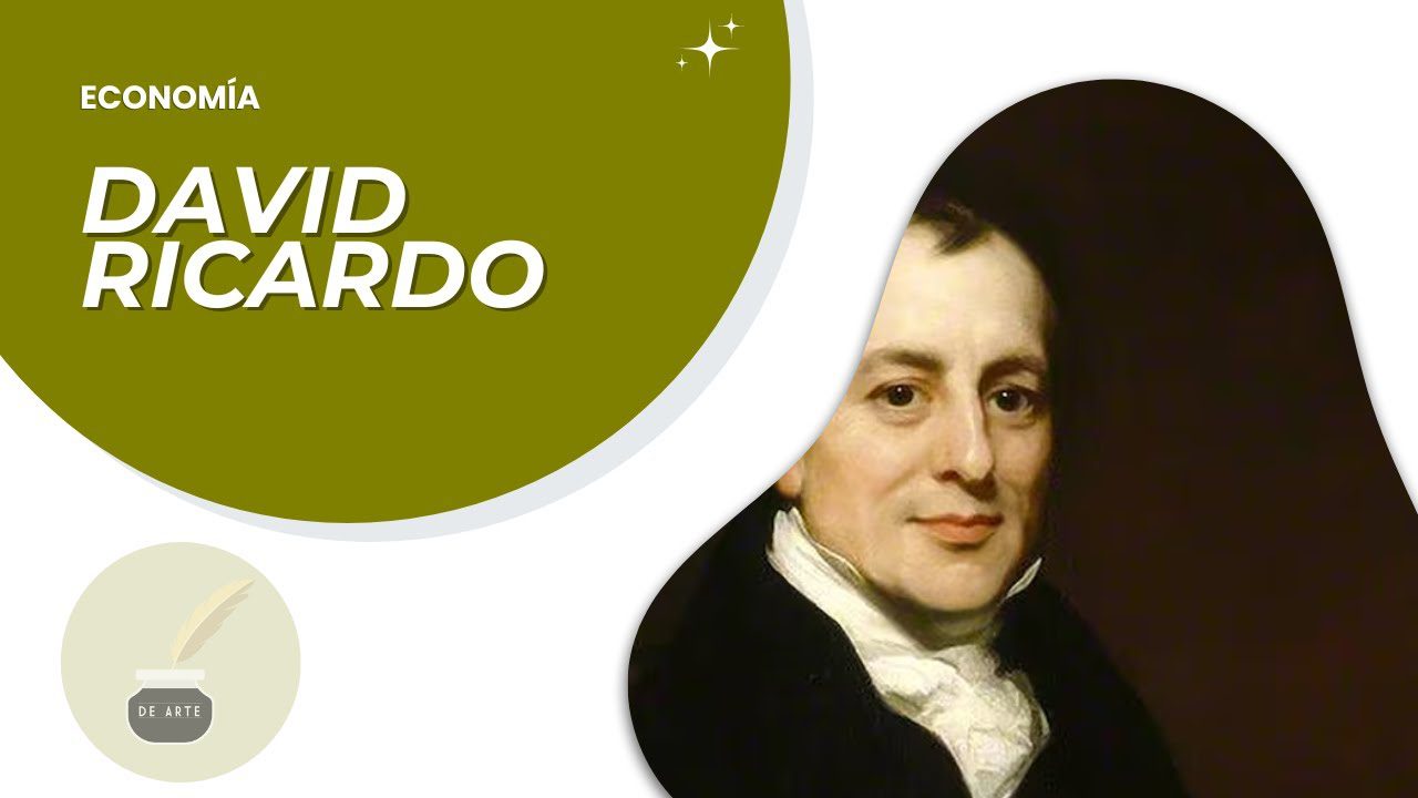 Las contribuciones de David Ricardo al pensamiento económico