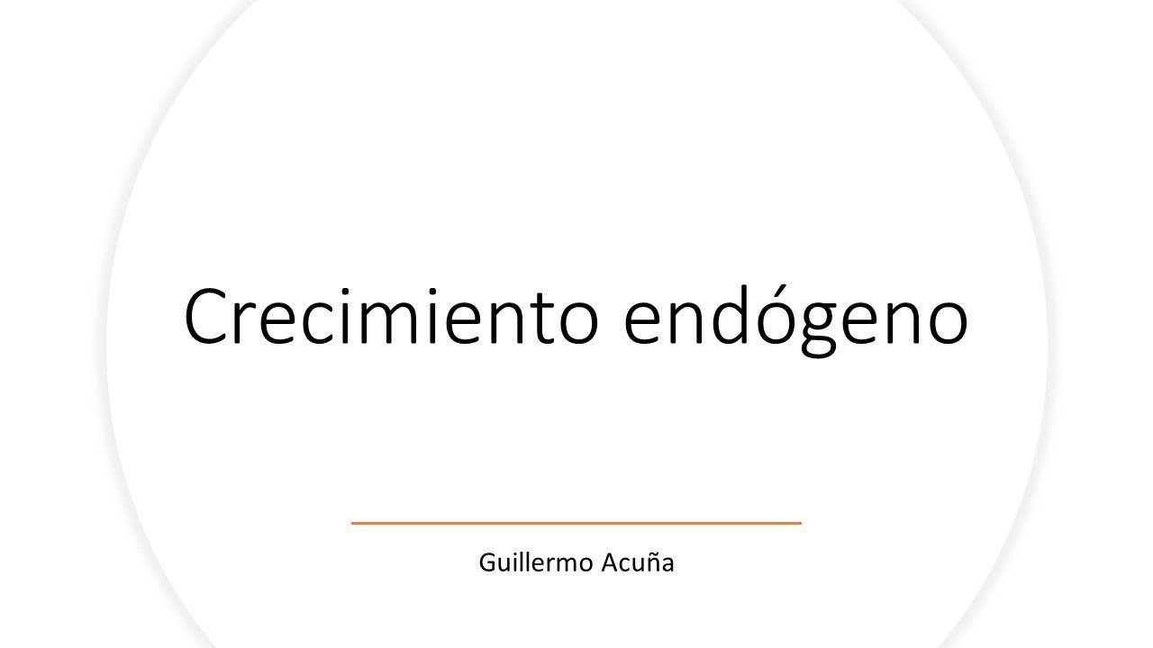 Teoría del crecimiento endógeno y su relevancia en la economía del desarrollo