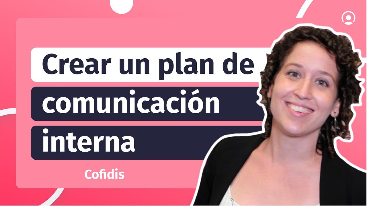 Cómo crear un plan de comunicación interna efectivo