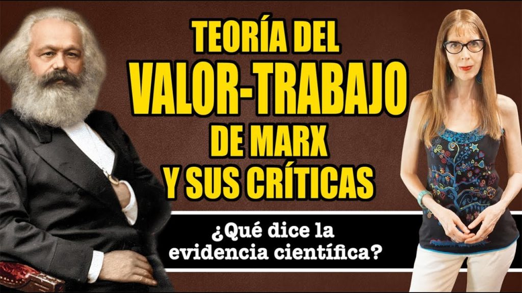 Karl Marx y la teoría del valor-trabajo en el análisis económico ...