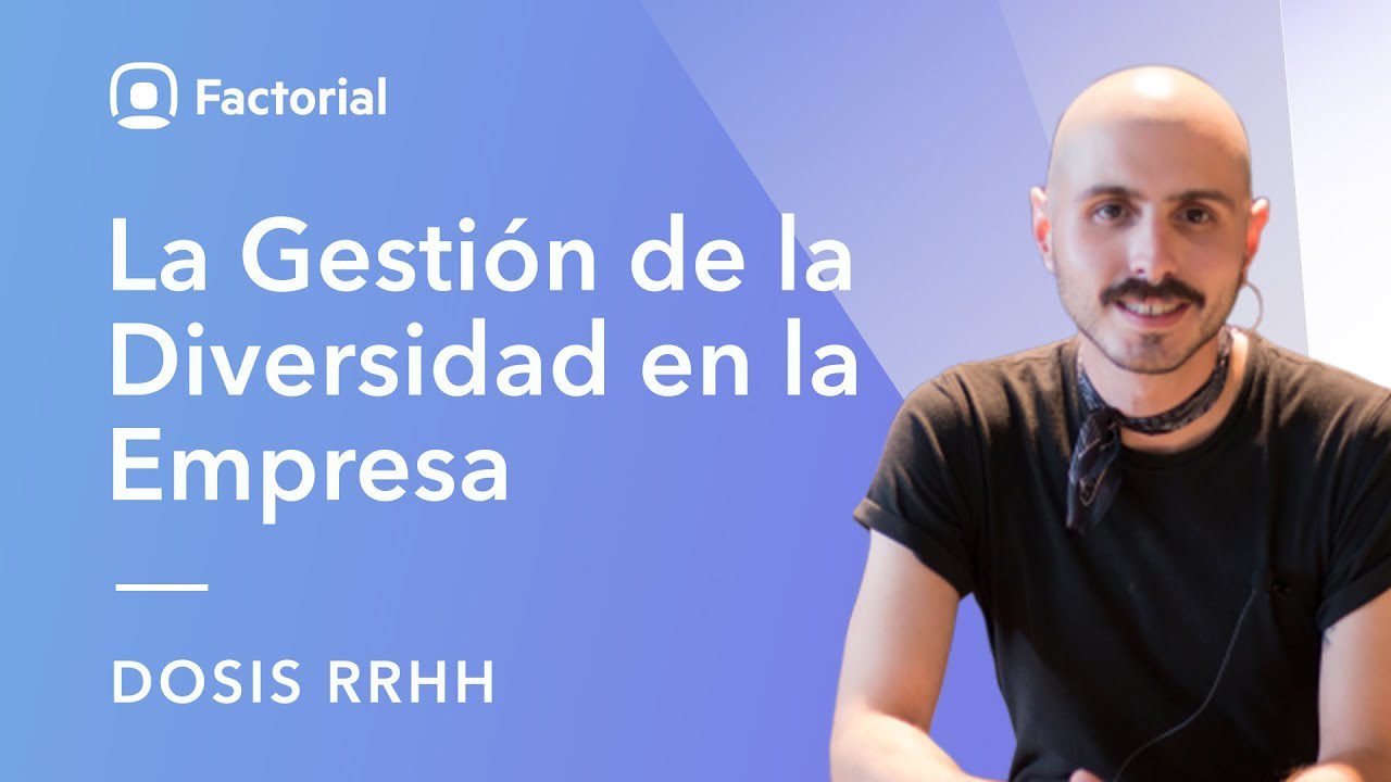 La importancia de la gestión de la diversidad en la empresa