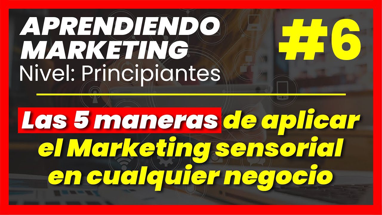 Como-utilizar-el-marketing-sensorial-para-atraer-clientes | Realidad Económica Cómo utilizar el marketing sensorial para atraer clientes