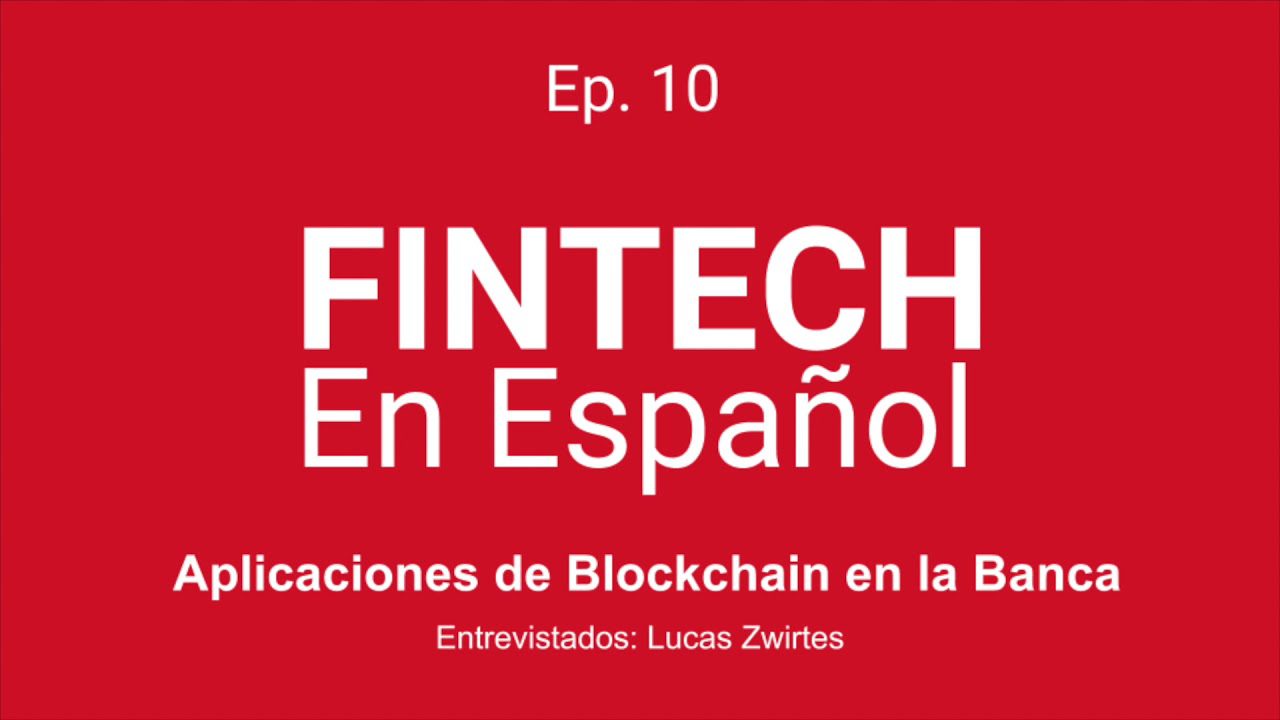 guía completa de Aplicaciones de blockchain en los bancos