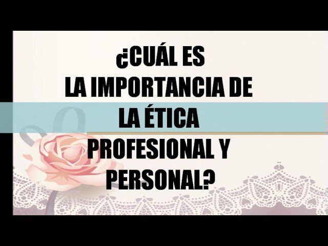La importancia de la ética en la gestión empresarial