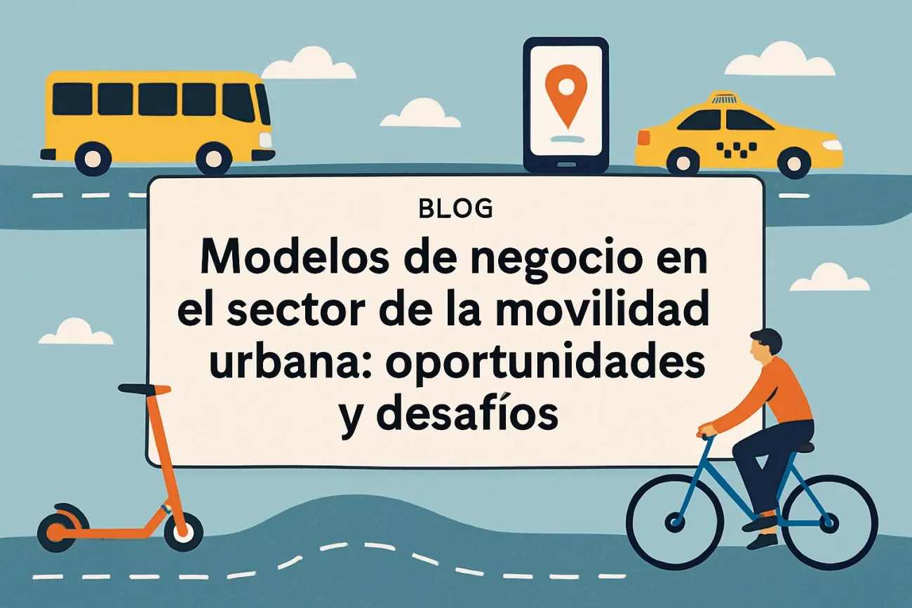 Modelos-de-negocio-en-el-sector-de-la-movilidad-urbana-oportunidades-y-desafios | Realidad Económica Modelos de negocio en el sector de la movilidad urbana: oportunidades y desafíos