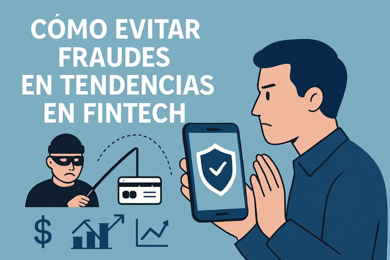 cómo evitar fraudes en Tendencias en fintech