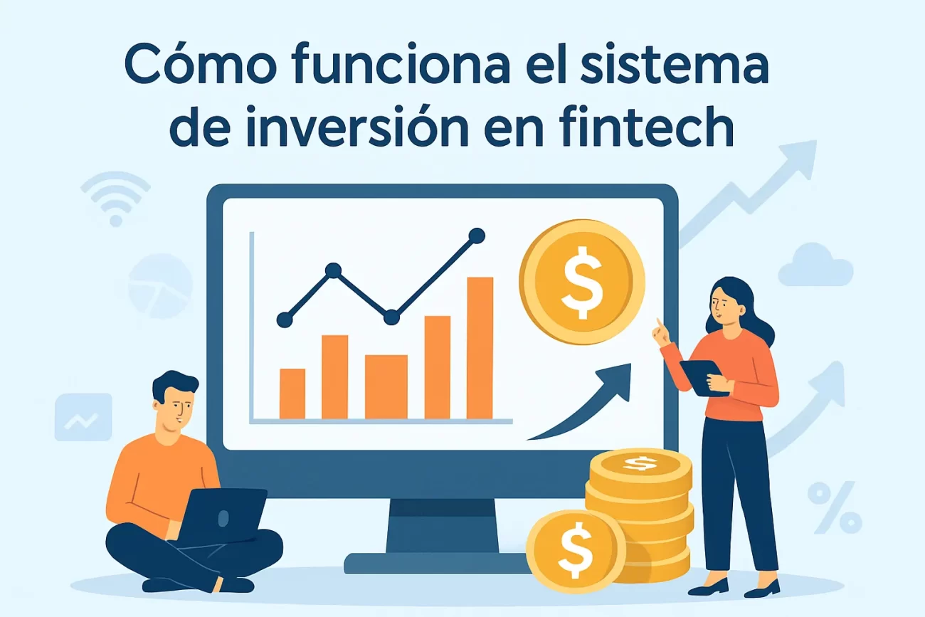 cómo funciona el sistema de Inversión en fintech