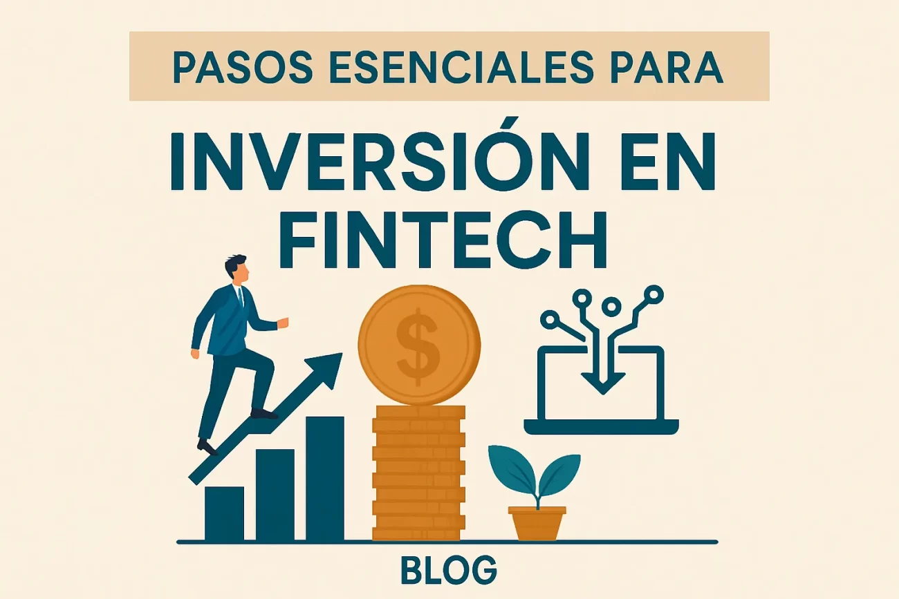 pasos esenciales para Inversión en fintech