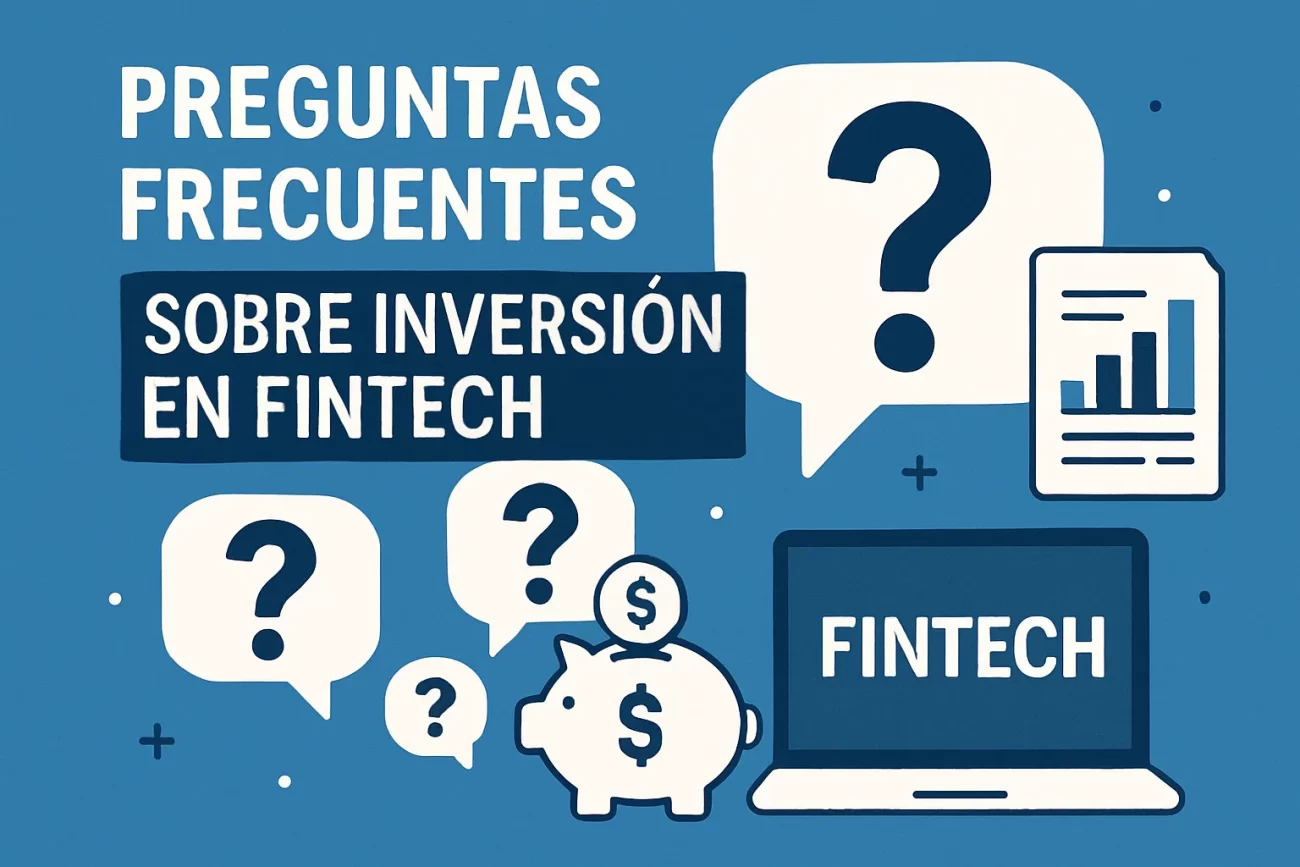 preguntas frecuentes sobre Inversión en fintech