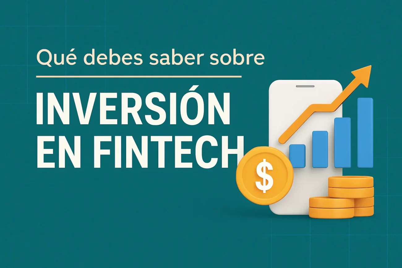 qué debes saber sobre Inversión en fintech