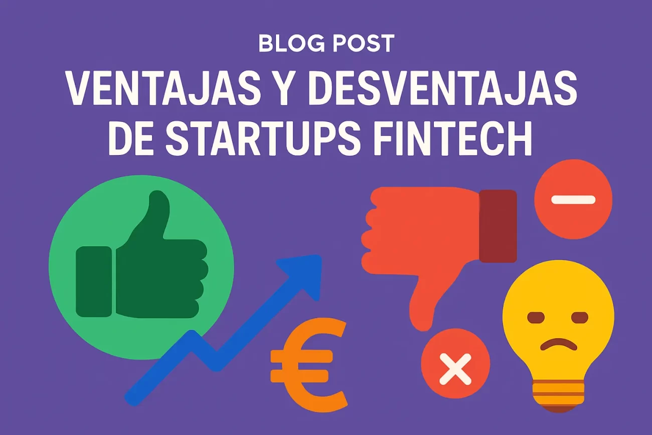 ventajas y desventajas de Startups fintech