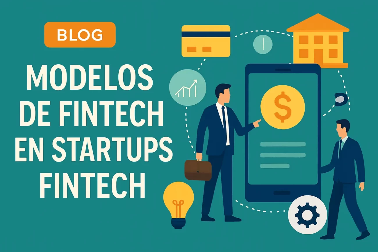 modelos de fintech en Startups fintech
