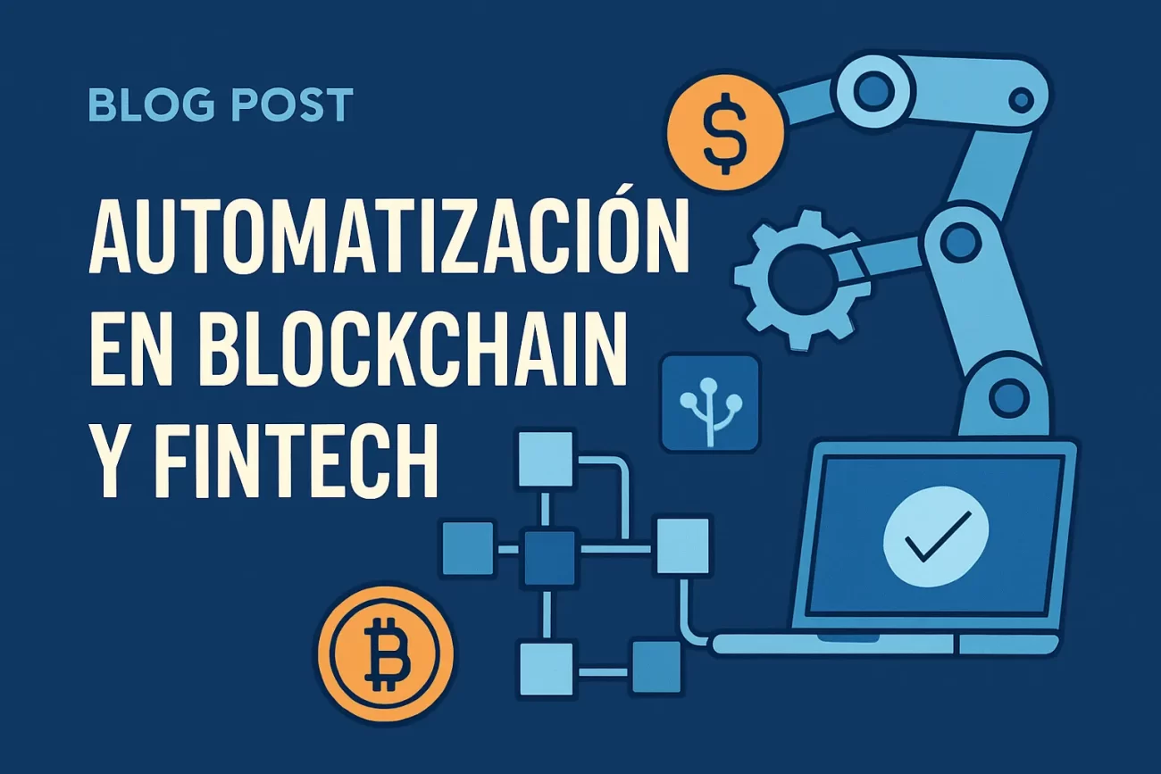 automatizacion-en-Blockchain-y-fintech | Realidad Económica automatización en Blockchain y fintech