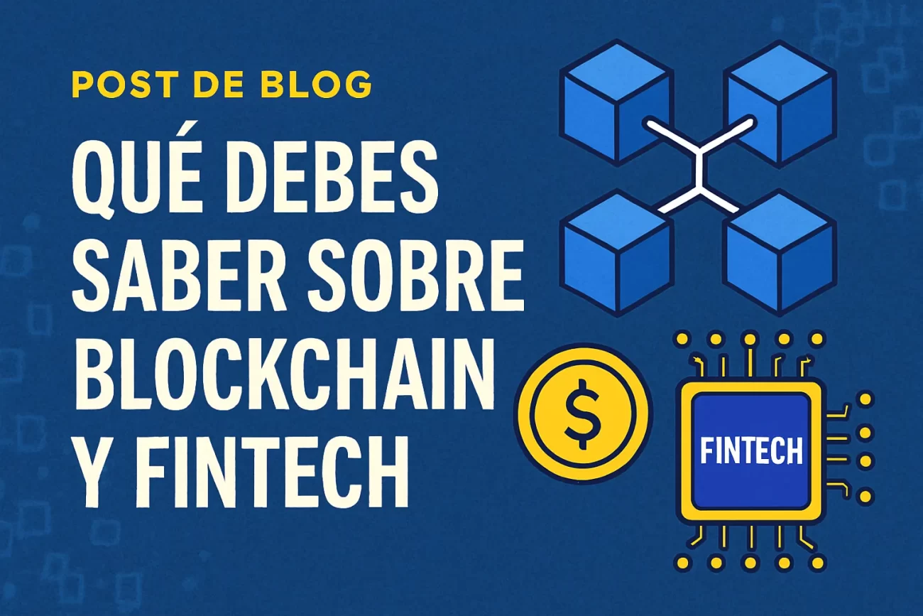 que-debes-saber-sobre-Blockchain-y-fintech | Realidad Económica qué debes saber sobre Blockchain y fintech