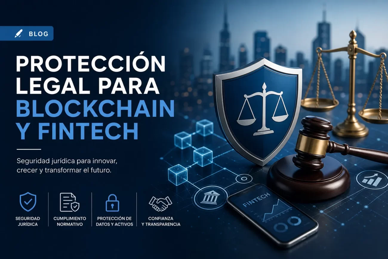 proteccion-legal-para-Blockchain-y-fintech | Realidad Económica protección legal para Blockchain y fintech