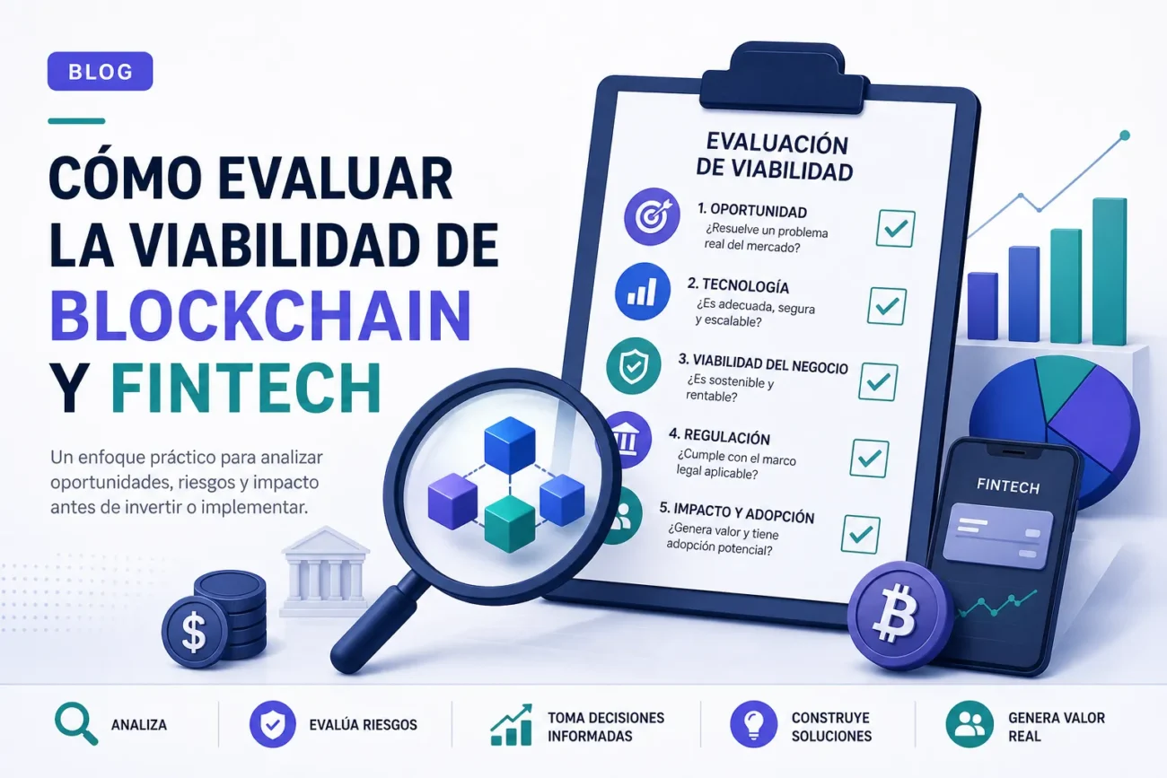 como-evaluar-la-viabilidad-de-Blockchain-y-fintech | Realidad Económica cómo evaluar la viabilidad de Blockchain y fintech