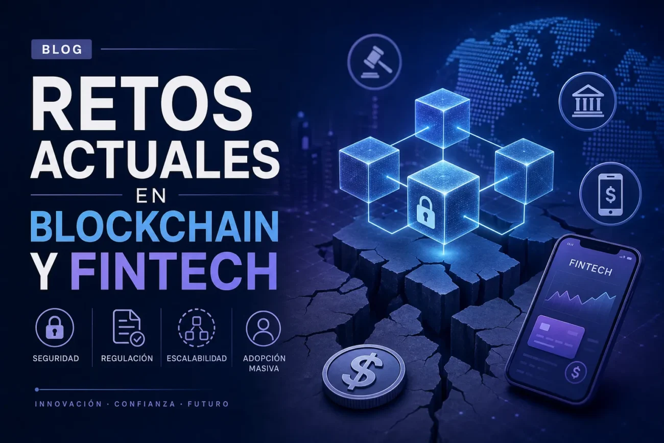 retos actuales en Blockchain y fintech